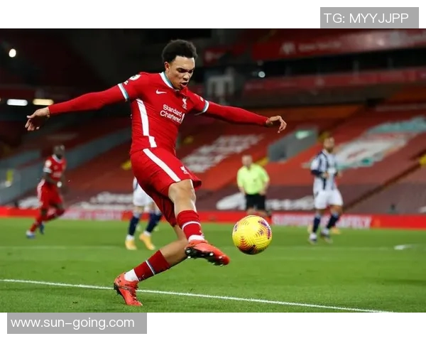 2020年利物浦对阵西布朗的精彩转播回顾与赛后分析